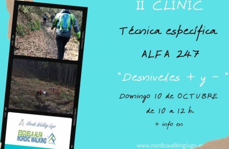 II Clinic de Técnica específica  ALFA 247  "Desniveles + y -" II Clinic de Técnica específica  ALFA 247  "Desniveles + y -"